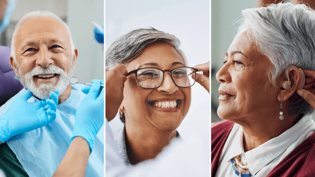 Three-panel image of senior adults receiving care: a smiling man during a dental exam, a woman trying on new eyeglasses, and another woman adjusting a hearing aid, illustrating dental, vision, and hearing support for seniors.